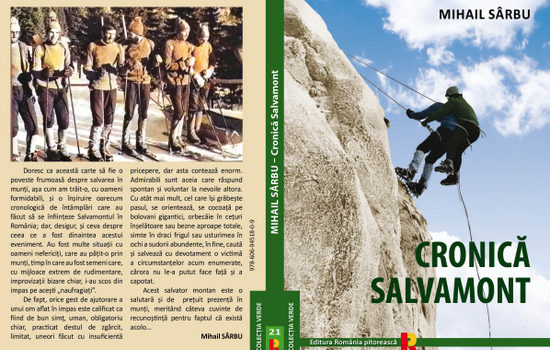 Eveniment editorial în Colecția Verde: Cronică Salvamont de Mihail SÂRBU