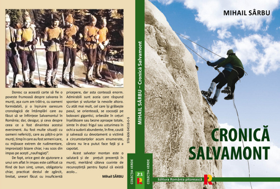 Eveniment editorial în Colecția Verde: Cronică Salvamont de Mihail SÂRBU