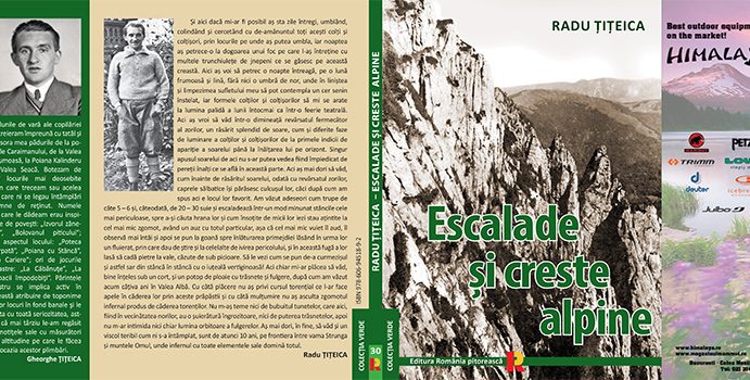 O nouă apariție în Colecția Verde: „Escalade și creste alpine” de Radu ȚIȚEICA
