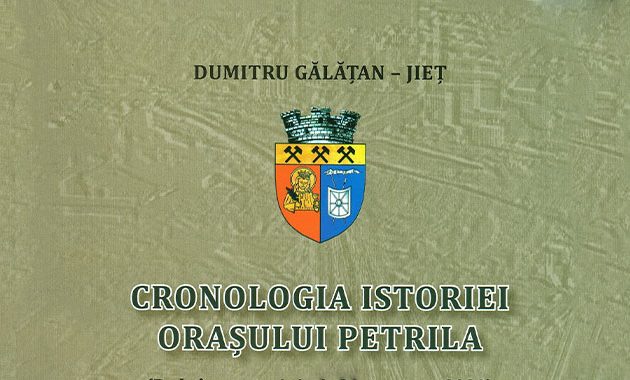 Dumitru GĂLĂȚAN-JIEȚ: Cronologia istoriei orașului Petrila