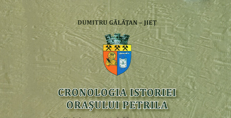 Dumitru GĂLĂȚAN-JIEȚ: Cronologia istoriei orașului Petrila